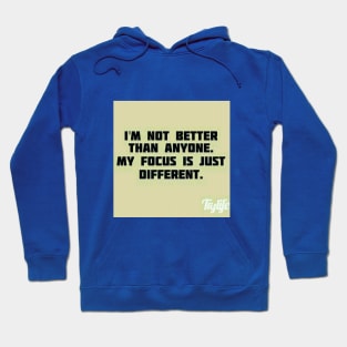 I'm different Hoodie